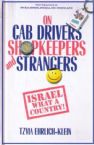 On Cabdrivers, Shopkeepers & Strangers